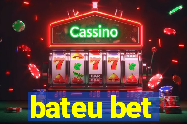 bateu bet